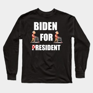 biden for resident Long Sleeve T-Shirt